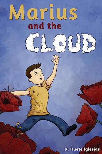 Stock image for Marius and the Cloud: A Tale about Homosexuality for Children for sale by THE SAINT BOOKSTORE