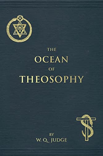 9781537039244: The Ocean of Theosophy: An Overview of the Basic Tenets of the Theosophical Philosophy