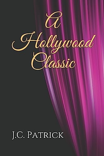 Beispielbild fr A Hollywood Classic zum Verkauf von California Books