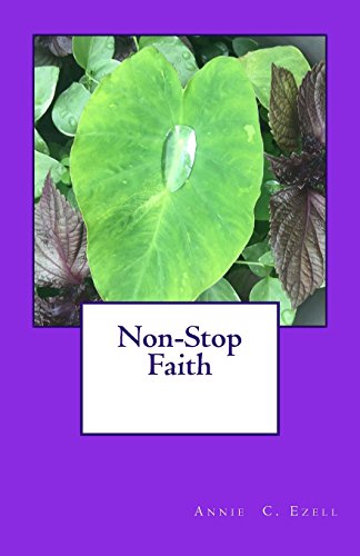 Beispielbild fr Non-Stop Faith zum Verkauf von THE SAINT BOOKSTORE