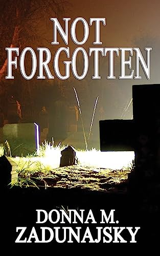 Stock image for Not Forgotten for sale by THE SAINT BOOKSTORE