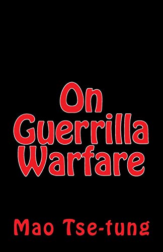 9781537056692: On Guerrilla Warfare