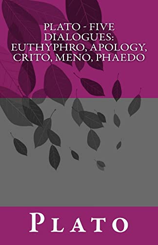 Stock image for Plato - Five Dialogues: Euthyphro, Apology, Crito, Meno, Phaedo for sale by -OnTimeBooks-
