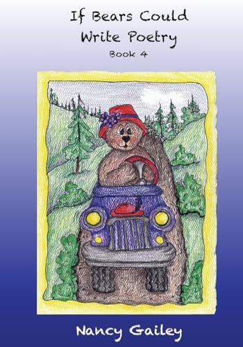 9781537064628: If Bears Could Write Poetry: Book 4: Volume 4