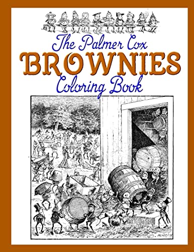 Beispielbild fr The Palmer Cox BROWNIES Coloring Book zum Verkauf von HPB-Emerald