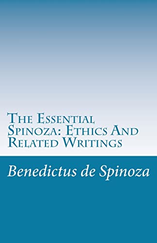 Beispielbild fr The Essential Spinoza: Ethics And Related Writings zum Verkauf von BooksRun