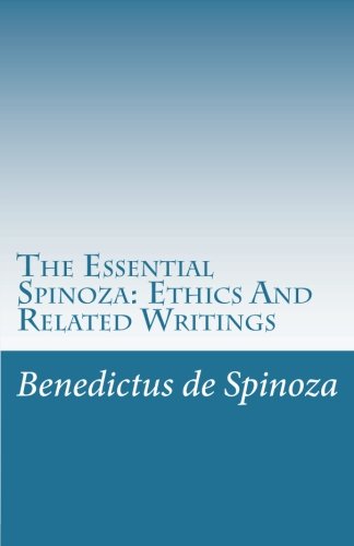 Stock image for The Essential Spinoza: Ethics And Related Writings for sale by HPB-Red