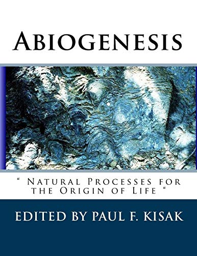 Imagen de archivo de Abiogenesis: " Natural Processes for the Origin of Life " a la venta por California Books