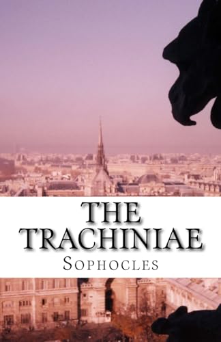 Stock image for The Trachiniae for sale by THE SAINT BOOKSTORE