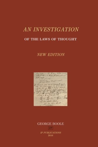 9781537084961: An Investigation of The Laws of Thought