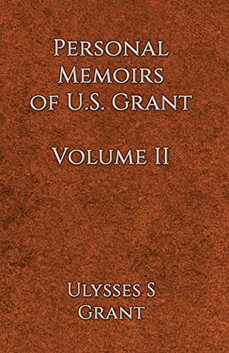 Stock image for Personal Memoirs of U.S. Grant Volume 2 for sale by California Books