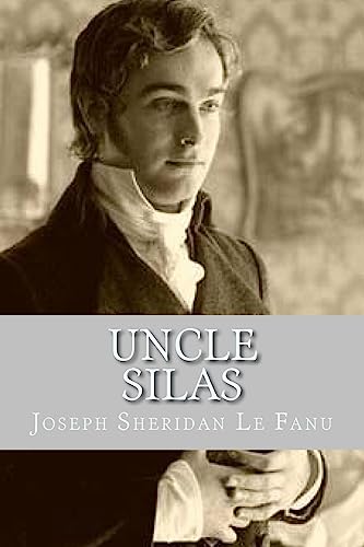 Imagen de archivo de Uncle Silas a la venta por Lucky's Textbooks