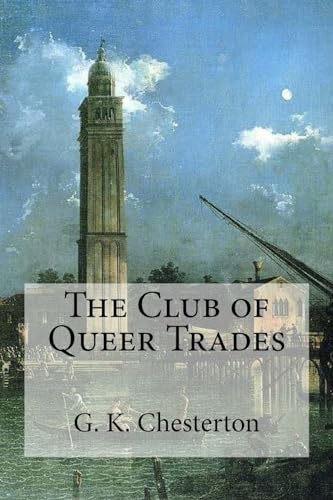 Imagen de archivo de The Club of Queer Trades a la venta por Lucky's Textbooks