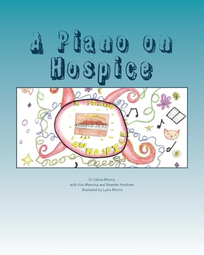 Stock image for A Piano on Hospice for sale by Lucky's Textbooks