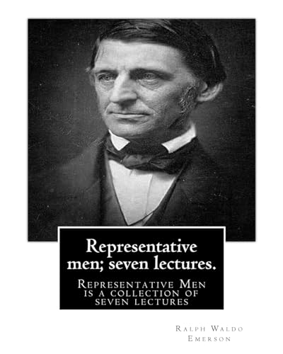 Stock image for Representative men; seven lectures. By Ralph Waldo Emerson: Representative Men is a collection of seven lectures for sale by THE SAINT BOOKSTORE