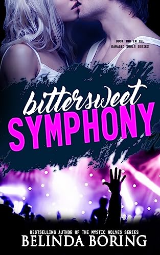 Stock image for Bittersweet Symphony for sale by THE SAINT BOOKSTORE