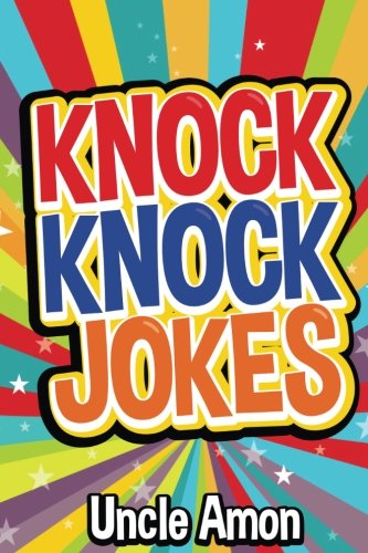 Stock image for Knock Knock Jokes : 100+ Funny Jokes for Kids for sale by Better World Books
