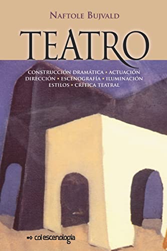 Imagen de archivo de Teatro (Catlogo de Libros de Artes Escnicas de Escenologa Ediciones) (Spanish Edition) a la venta por Lucky's Textbooks