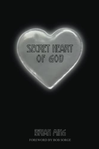 Beispielbild fr Secret Heart of God zum Verkauf von SecondSale