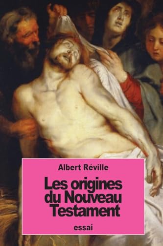 Beispielbild fr Les origines du Nouveau Testament (French Edition) zum Verkauf von Lucky's Textbooks