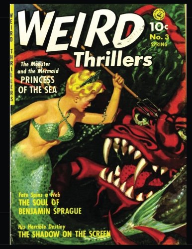 Stock image for Weird Thrillers #3: Golden Age Horror-Suspense Comic 1952 for sale by The Book Corner