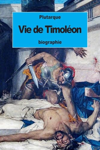 Stock image for Vie de Timoleon for sale by THE SAINT BOOKSTORE