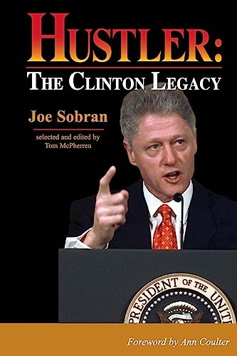 9781537175591: Hustler: The Clinton Legacy (second edition)