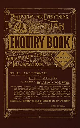 Stock image for The Australian Enquiry Book: Of Household & General Information for sale by THE SAINT BOOKSTORE