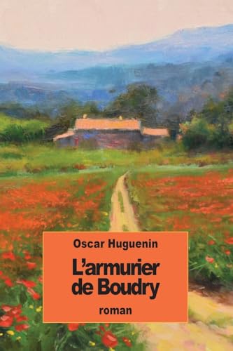 9781537198798: L'armurier de Boudry