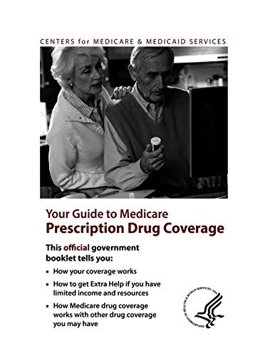 Stock image for Your Guide to Medicare Prescription Drug Coverage for sale by Irish Booksellers