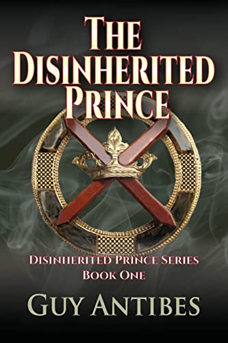 Stock image for The Disinherited Prince for sale by Books End Bookshop
