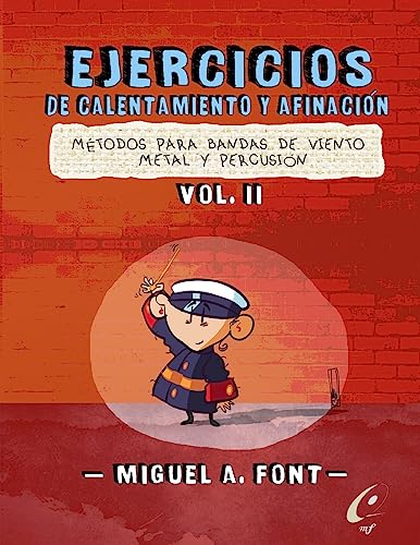 9781537212166: Ejercicios de Calentamiento y afinacion para bandas de viento metal y percusion: Partituras y partes para bandas de paso de cristo: Volume 2