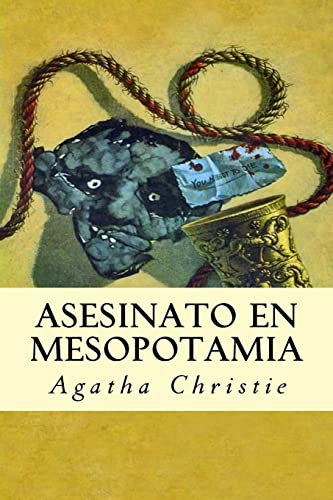 9781537216249: Asesinato en Mesopotamia