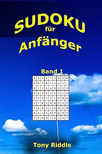 9781537216584: Sudoku fuer Anfaenger: 242 leichte Sudoku fuer Jeden (Band1) (German Edition)