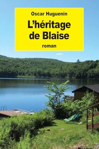 Stock image for L'Heritage de Blaise for sale by THE SAINT BOOKSTORE