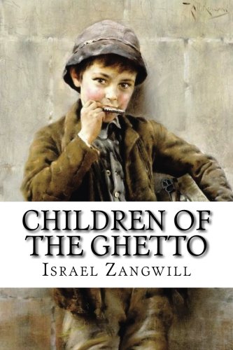9781537222547: Children of the Ghetto