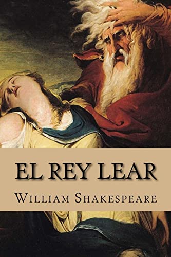 El Rey Lear (Paperback) - William Shakespeare