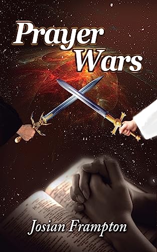 9781537223315: Prayer Wars: Praying Through Wars