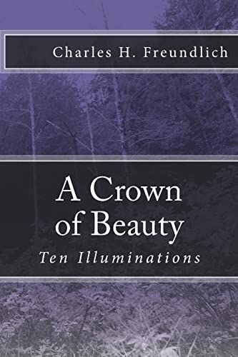 Stock image for A Crown of Beauty for sale by THE SAINT BOOKSTORE