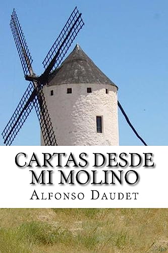 Beispielbild fr Cartas desde mi Molino (Spanish Edition) zum Verkauf von Lucky's Textbooks