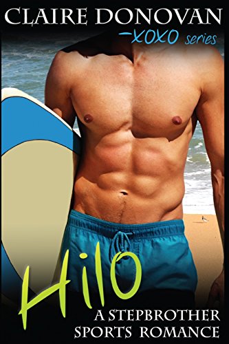 Stock image for Hilo: A Stepbrother Sports Romance for sale by THE SAINT BOOKSTORE