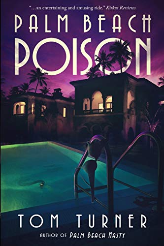 Imagen de archivo de Palm Beach Poison (Charlie Crawford Palm Beach Mysteries) a la venta por Wonder Book