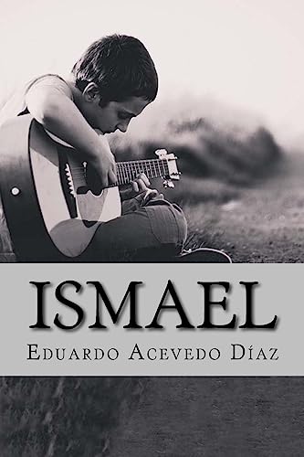 9781537277431: Ismael (Spanish Edition)