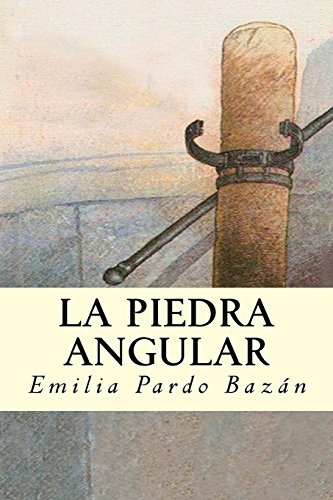 Imagen de archivo de La Piedra Angular (Spanish Edition) a la venta por Lucky's Textbooks