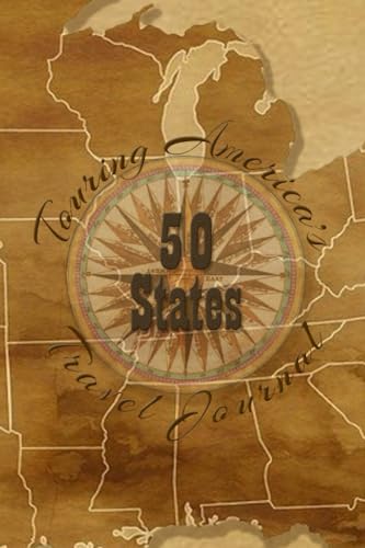 9781537298054: Touring America's 50 States Travel Journal [Idioma Ingls]