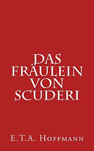 Beispielbild fr Das Fräulein von Scuderi (German Edition) zum Verkauf von Organic Books