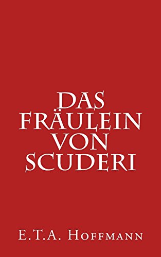 Imagen de archivo de Das Fräulein von Scuderi (German Edition) a la venta por Organic Books