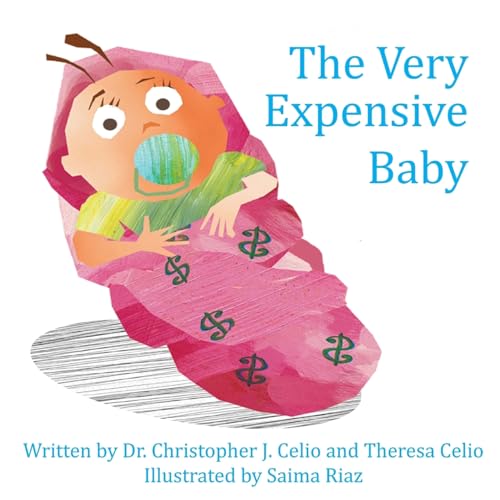 Stock image for The Very Expensive Baby: An Unauthorized Parody (Parenting Parodies) for sale by California Books