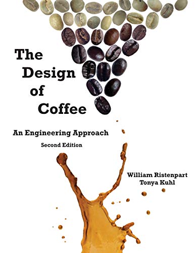 Stock image for The Design of Coffee: An Engineering Approach for sale by Bookmans