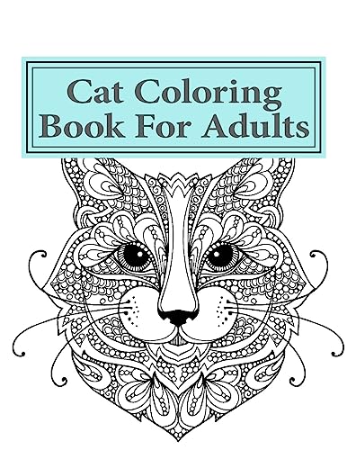 Stock image for Cat Adult Coloring Book For Adults for sale by Lucky's Textbooks